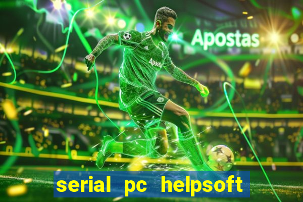 serial pc helpsoft driver updater